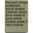 Harcourt School Publishers Social Studies National: Above Level Reader 6 Pack Social Studies Grade 3 Risky Busnss