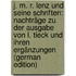 J. M. R. Lenz Und Seine Schriften: Nachträge Zu Der Ausgabe Von L. Tieck Und Ihren Ergänzungen (German Edition)