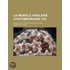 La Morale Anglaise Contemporaine, Morale de L'Utilit Et de L' Volution (19); Morale de L'Utilit Et de L' Volution