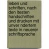 Leben Und Schriften, Nach Den Ltesten Handschriften Und Drucken Mit Unver Ndertem Texte in Neuerer Schriftsprache by Heinrich Seuse