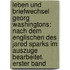 Leben und Briefwechsel Georg Washingtons: nach dem Englischen des Jared Sparks im Auszuge bearbeitet. Erster Band