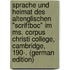 Sprache Und Heimat Des Altenglischen "scriftboc" Im Ms. Corpus Christi College, Cambridge, 190-. (German Edition)