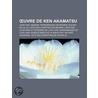 Uvre de Ken Akamatsu: Love Hina, Negima!, Personnages de Negima!, L Ves de La 3-A, Liste Des Chapitres de Negima! by Source Wikipedia