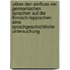Ušber den Einfluss der germanischen Sprachen auf die finnisch-lappischen. Eine sprachgeschichtliche Untersuchung