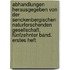 Abhandlungen herausgegeben von der senckenbergischen naturforschenden Gesellschaft, Fünfzehnter Band. Erstes Heft