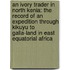 An Ivory Trader in North Kenia: The Record of an Expedition Through Kikuyu to Galla-Land in East Equatorial Africa