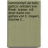 Commentarii De Bello Gallico: Erklaert Von Friedr. Kraner. Mit Einer Karte Von Gallien Von H. Kiepert, Volume 2...