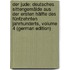 Der Jude: Deutsches Sittengemälde Aus Der Ersten Hälfte Des Fünfzehnten Jahrhunderts, Volume 4 (German Edition)