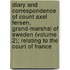 Diary And Correspondence Of Count Axel Fersen, Grand-Marshal Of Sweden (Volume 2); Relating To The Court Of France