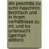 Die Peschitta Zu Schir-Haschirim Textritisch Und in Ihrem Verhältnisse Zu Mt. Und Lxx Untersucht (German Edition)