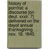 History of Pomfret: a discourse [on Deut. xxxii. 7] delivered on the dayof annual thanksgiving, ... Nov. 19, 1840.