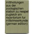 Mittheilungen Aus Der Zoologischen Station Zu Neapel Zugleich Ein Repertorium Fur Mittelmeerkunde (German Edition)