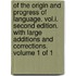 Of the origin and progress of language. Vol.I. Second edition. With large additions and corrections. Volume 1 of 1