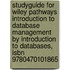 Studyguide For Wiley Pathways Introduction To Database Management By Introduction To Databases, Isbn 9780470101865