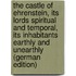 The Castle of Ehrenstein, Its Lords Spiritual and Temporal, Its Inhabitants Earthly and Unearthly (German Edition)