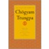 The Collected Works Of Chogyam Trungpa, Volume 1: Born In Tibet - Meditation In Action - Mudra - Selected Writings