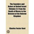 The Founders and Rulers of United Israel (Volume 2); from the Death of Moses to the Division of the Hebrew Kingdom