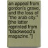 An appeal from Gordon's Grave, and the Loss of "The Arab City." [The latter reprinted from "Blackwood's Magazine."]