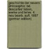 Geschichte Der Neuern Philosophie: Bd. Descartes' Leben, Werke Und Lehre. 4. Neu Bearb. Aufl. 1897 (German Edition)
