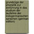 Grundzüge der Phonetik zur Einführung in das Studium der Lautlehre der indogermanischen Sprachen (German Edition)