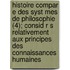 Histoire Compar E Des Syst Mes de Philosophie (4); Consid R S Relativement Aux Principes Des Connaissances Humaines
