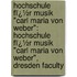 Hochschule Fï¿½R Musik "Carl Maria Von Weber": Hochschule Fï¿½R Musik "Carl Maria Von Weber", Dresden Faculty