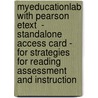 Myeducationlab With Pearson Etext  - Standalone Access Card - For Strategies For Reading Assessment And Instruction by D. Ray Reutzel