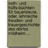 Noth- Und Hülfs-büchlein Für Bauersleute, Oder, Lehrreiche Freuden- Und Trauergeschichte Des Dorfes Mildheim ...