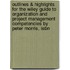 Outlines & Highlights For The Wiley Guide To Organization And Project Management Competencies By Peter Morris, Isbn