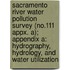 Sacramento River Water Pollution Survey (No.111 Appx. A); Appendix a: Hydrography, Hydrology, and Water Utilization