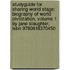 Studyguide For Sharing World Stage: Biography Of World Civilization, Volume 1 By Jane Slaughter, Isbn 9780618370450