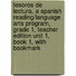 Tesoros de Lectura, a Spanish Reading/Language Arts Program, Grade 1, Teacher Edition Unit 1, Book 1, with Bookmark