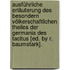 Ausführliche Erläuterung Des Besondern Völkerschaftlichen Theiles Der Germania Des Tacitus [ed. By R. Baumstark].