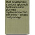 Child Development: A Cultural Approach, Books a la Carte Plus New Mydevelopmentlab with Etext -- Access Card Package