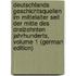 Deutschlands Geschichtsquellen Im Mittelalter Seit Der Mitte Des Dreizehnten Jahrhunderts, Volume 1 (German Edition)