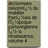 Dictionnaire Raisonnï¿½ Du Mobilier Franï¿½Ais De L'Ï¿½Poque Carlovingienne Ï¿½ La Renaissance, Volume 4