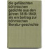 Die gefälschten böhmischen Gedichte aus den Jahren 1816-1849; als ein Beitrag zur böhmischen Literatur-Geschichte