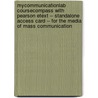 Mycommunicationlab Coursecompass with Pearson Etext -- Standalone Access Card -- For the Media of Mass Communication door John Vivian
