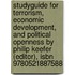 Studyguide For Terrorism, Economic Development, And Political Openness By Philip Keefer (editor), Isbn 9780521887588