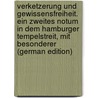 Verketzerung und Gewissensfreiheit. Ein zweites notum in dem Hamburger tempelstreit, mit besonderer (German Edition) door Holdheim Samuel