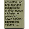 Ansichten Und Benutzungen Epistolischer Und Der Neuen Sächsischen Perikopen, Sowie Anderer Bibelstellen, Volume 4... door Franz Volkmar Reinhard