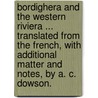 Bordighera and the Western Riviera ... Translated from the French, with additional matter and notes, by A. C. Dowson. door Frederick Fitzroy Hamilton