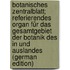 Botanisches Zentralblatt; Referierendes Organ für das Gesamtgebiet der Botanik des In und Auslandes (German Edition)