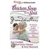 Chicken Soup For The Soul: Grandmothers: 101 Stories Of Love, Laughs, And Lessons From Grandmothers And Grandchildren