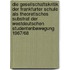 Die Gesellschaftskritik Der Frankfurter Schule Als Theoretisches Substrat Der Westdeutschen Studentenbewegung 1967/68