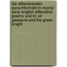 Die alliterierenden Sprachformeln in Morris' Early English alliterative poems und im Sir Gawayne and the Green Knight by Fuhrmann