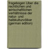 Fragebogen Über Die Rechtlichen Und Wirtschaftlichen Verhältnisse Der Natur- Und Halbkulturvölker (German Edition) by Paul] [Beneke Max