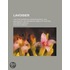 Lavoisier; 1743-1794 D'Apr?'s Sa Correspondance, Ses Manuscrits, Ses Papiers de Famille Et D'Autres Documents in Dits