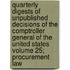 Quarterly Digests of Unpublished Decisions of the Comptroller General of the United States Volume 25; Procurement Law