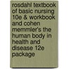 Rosdahl Textbook of Basic Nursing 10e & Workbook and Cohen Memmler's the Human Body in Health and Disease 12e Package door Lippincott Williams